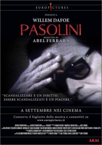 Pasolini-Abel-Ferrara