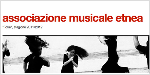 “Follie”: stagione 2011/2012 dell’Associazione Musicale Etnea